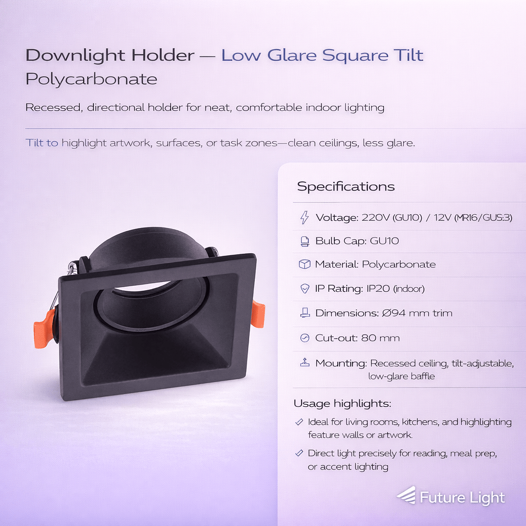 Downlight Holder - Low Glare Square Tilt Polycarbonate