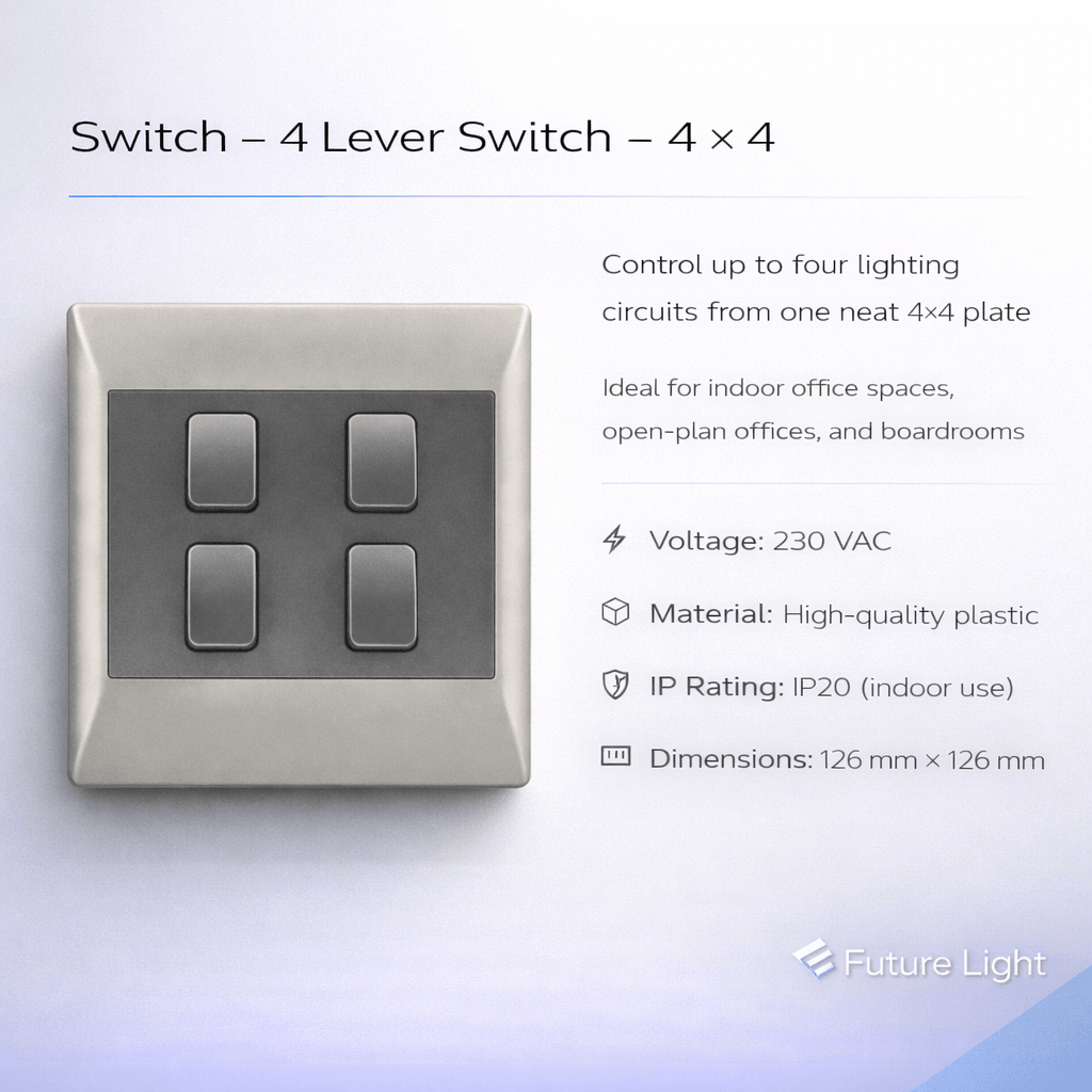 Switch - 4 Lever Switch - 4 X 4