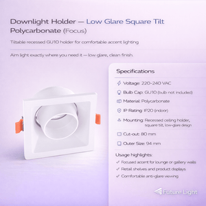 Detailed view of a low glare square tilt downlight holder with specifications and usage highlights.