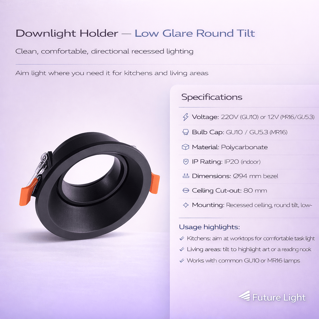 Downlight Holder - Low Glare Round Tilt Polycarbonate