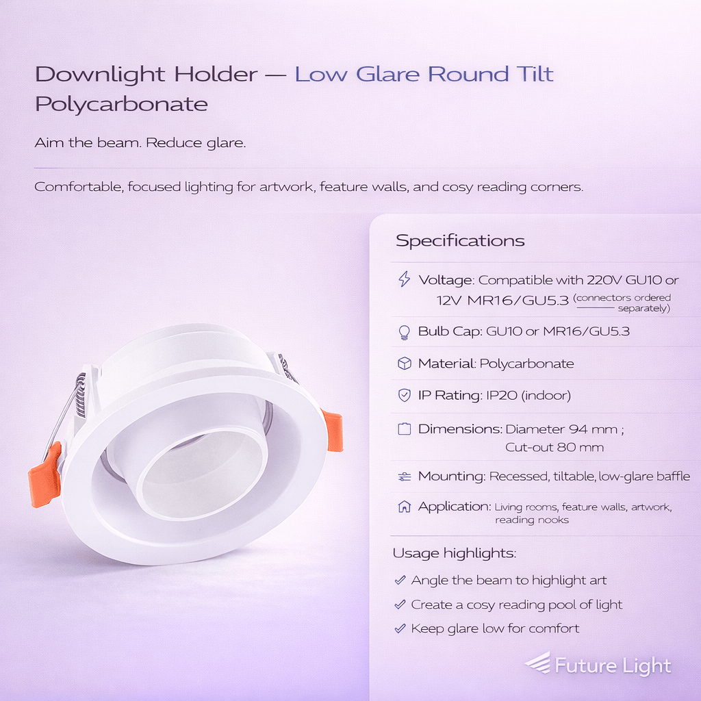 Downlight Holder - Low Glare Round Tilt Polycarbonate (Focus)
